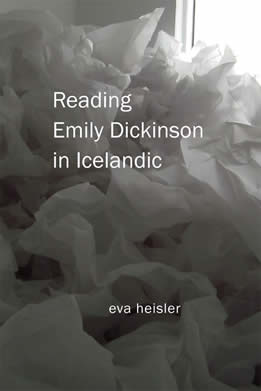 Reading Dickinson in Icelandic by Eva Heisler